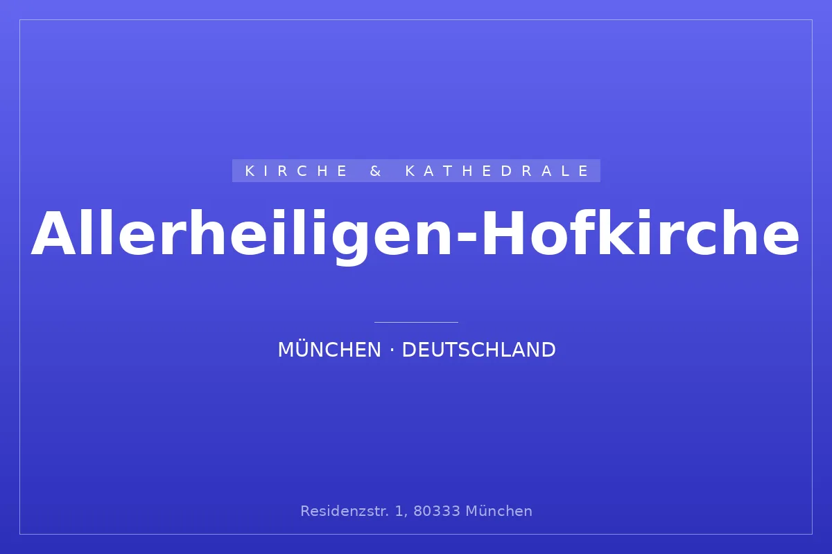 Allerheiligen-Hofkirche