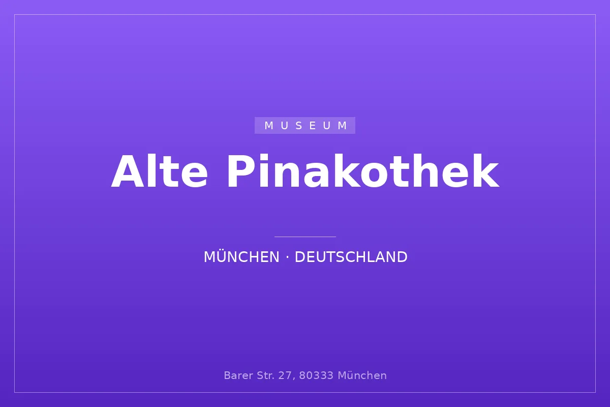 Alte Pinakothek