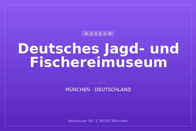 Deutsches Jagd- und Fischereimuseum
