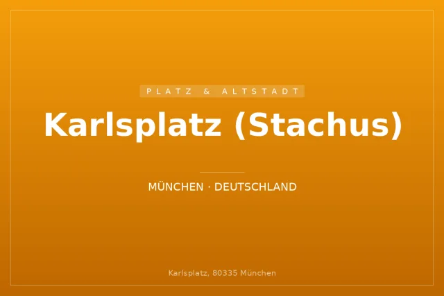 Karlsplatz (Stachus)