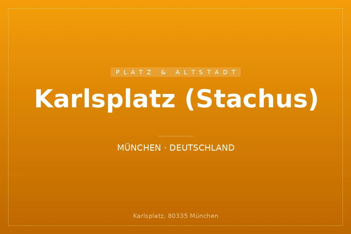 Karlsplatz (Stachus)