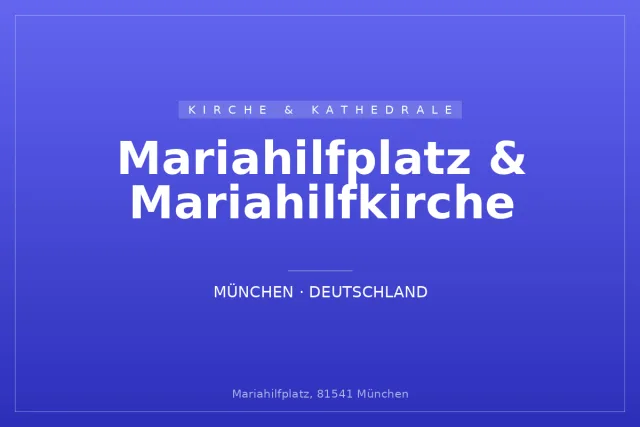 Mariahilfplatz & Mariahilfkirche