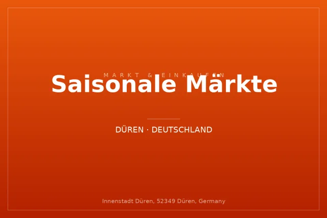 Saisonale Märkte
